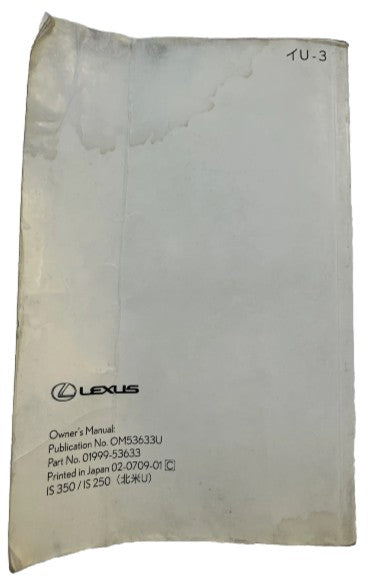 2008 OEM Lexus IS 350/IS 250 Owners Manual.